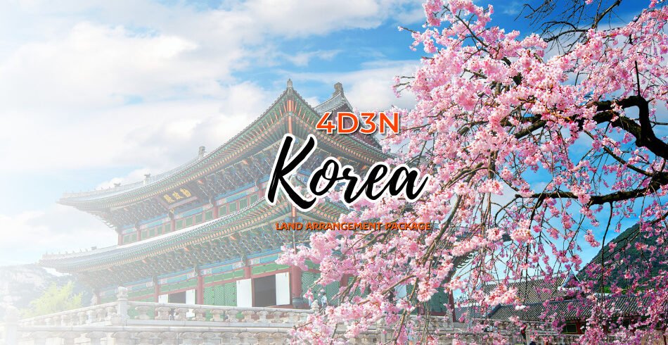 3D2N Korea Land Arrangement Package